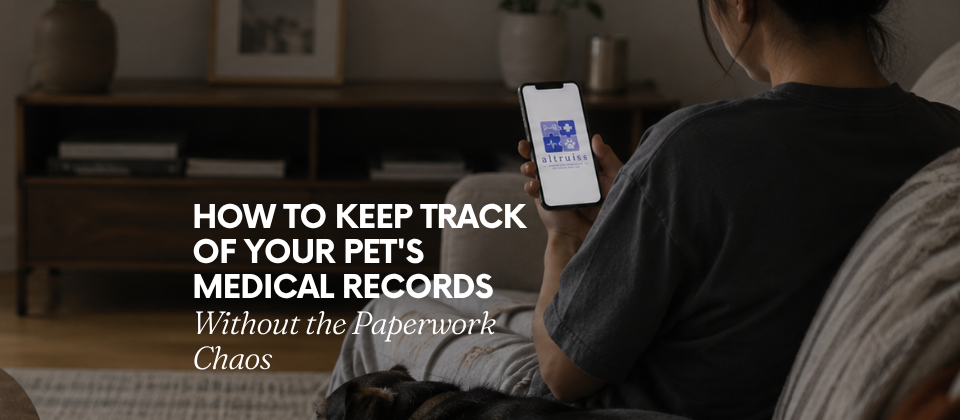 pet owner tracking pet medical records with Altruiss pet health app